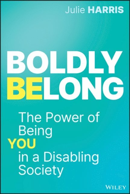 Julie Harris - Boldly Belong, E-bok