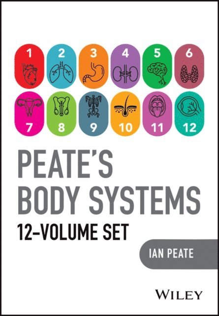 Ian Peate - Peate's Body Systems, E-bok