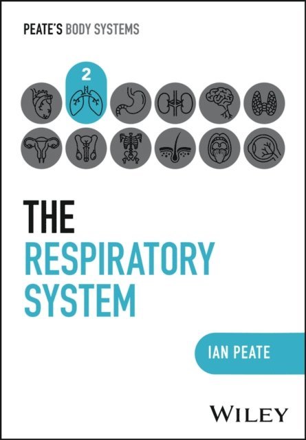 Ian Peate - Respiratory System, E-bok