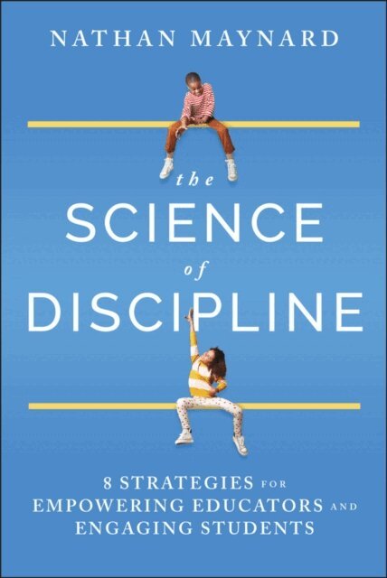 Nathan Maynard - Science of Discipline, E-bok