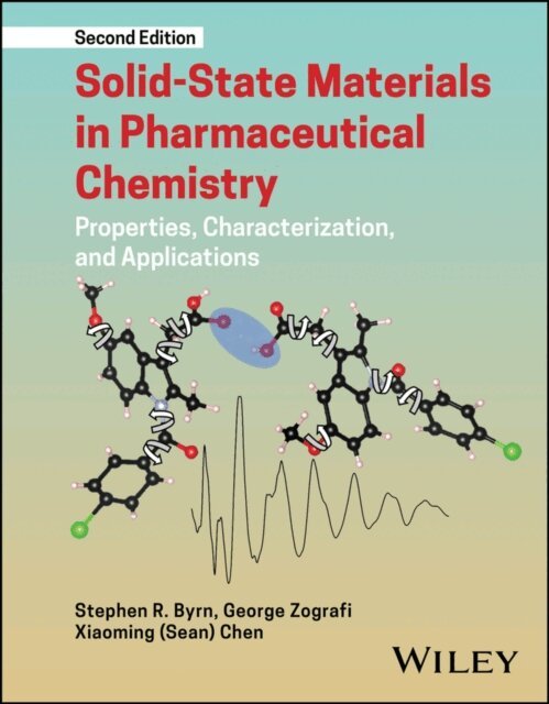 Xiaoming (Sean) Chen, George Zografi, Stephen R. Byrn - Solid-State Materials in Pharmaceutical Chemistry, E-bok