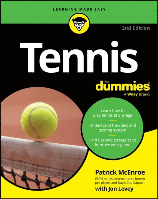 Jon Levey, Patrick McEnroe - Tennis For Dummies, E-bok