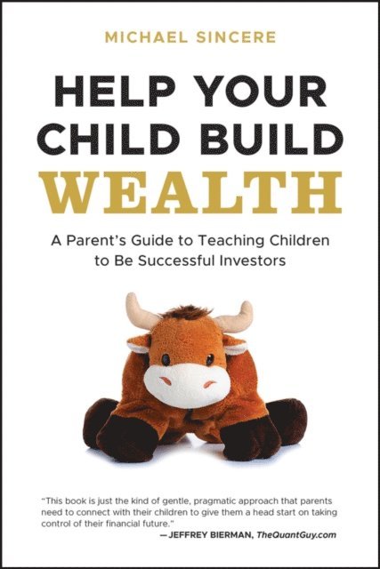 Michael Sincere - Help Your Child Build Wealth, E-bok