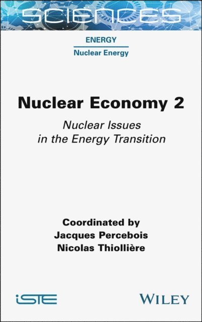 Nicolas Thiolliere, Jacques Percebois - Nuclear Economy 2, E-bok