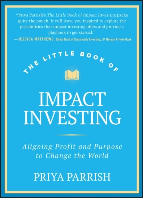 Priya Parrish - Little Book of Impact Investing, E-bok