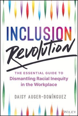 Daisy Auger-Dominguez - Inclusion Revolution, Inbunden