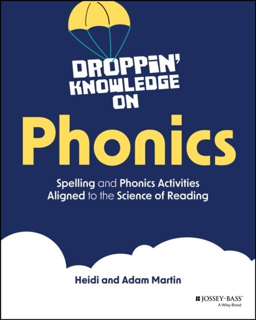 Adam Martin, Heidi Martin - Droppin' Knowledge on Phonics, E-bok