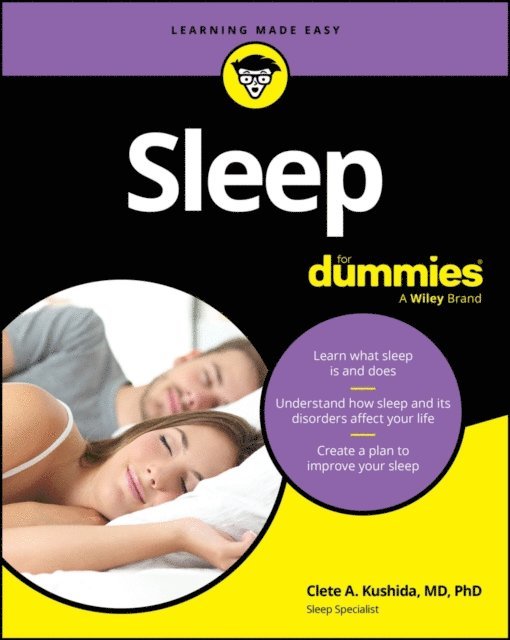 Clete A. Kushida - Sleep For Dummies, E-bok
