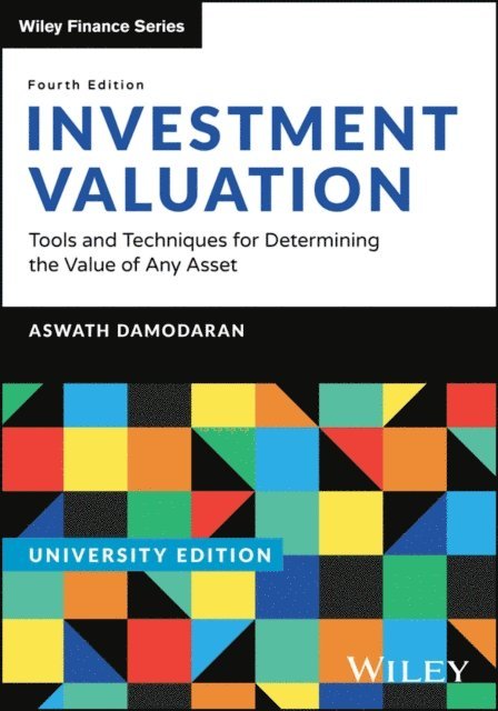 Aswath Damodaran - Investment Valuation, University Edition, E-bok