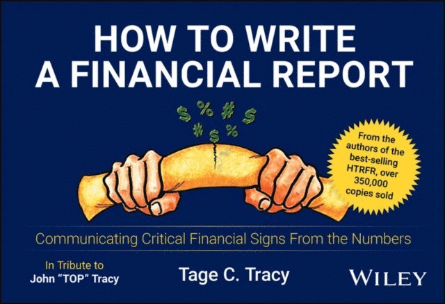 Tage C. Tracy - How to Write a Financial Report, E-bok