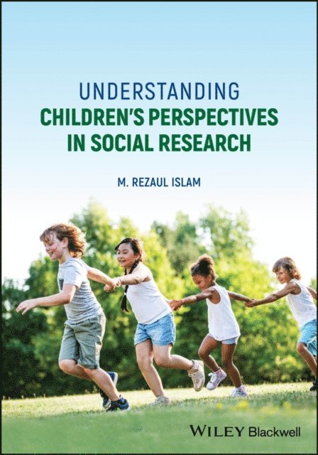 M. Rezaul Islam - Understanding Children's Perspectives in Social Research, E-bok