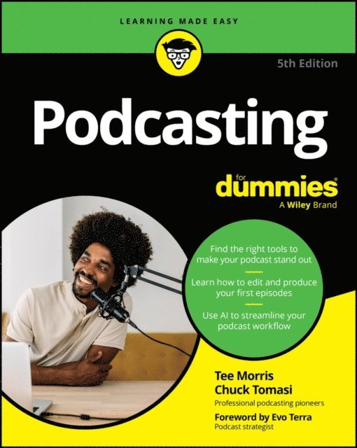 Chuck Tomasi, Tee Morris - Podcasting For Dummies, E-bok