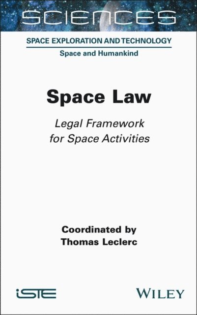 Thomas Leclerc - Space Law, E-bok