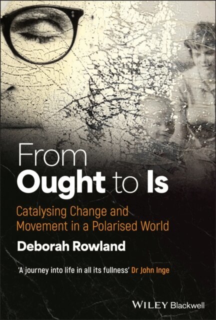 Deborah Rowland - From Ought to Is, E-bok