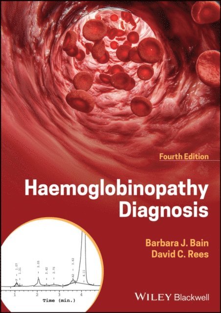 David C. Rees, Barbara J. Bain - Haemoglobinopathy Diagnosis, E-bok