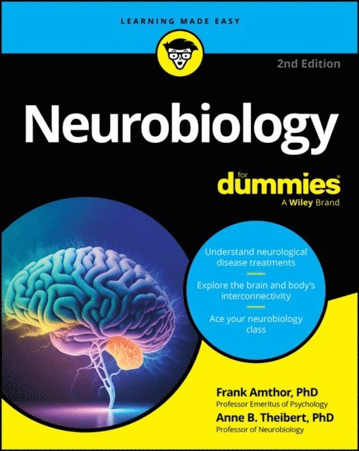Anne B. Theibert, Frank Amthor - Neurobiology For Dummies, E-bok