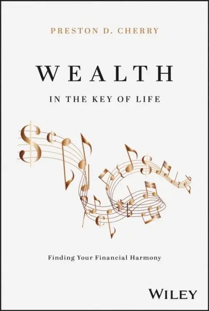 Preston D. Cherry - Wealth in the Key of Life, E-bok. Tillgänglighet: Lägg i varukorg
