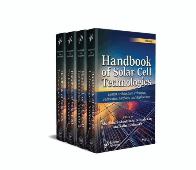 Kalim Deshmukh, Mustafa Can, Abdelkhalk Aboulouard - Handbook of Solar Cell Technologies, E-bok