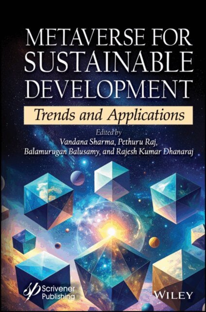 Rajesh Kumar Dhanaraj, Balamurugan Balusamy, Pethuru Raj, Vandana Sharma - Metaverse for Sustainable Development, E-bok