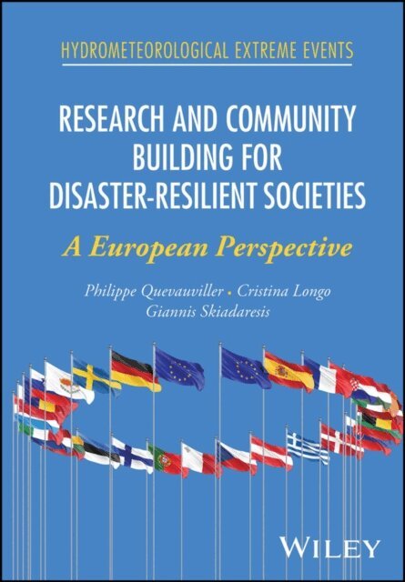 Giannis Skiadaresis, Cristina Longo, Philippe Quevauviller - Research and Community Building for Disaster-Resilient Societies, E-bok