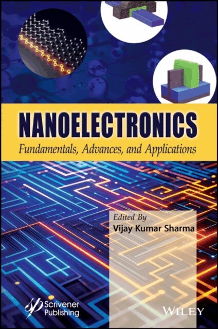 Vijay Kumar Sharma - Nanoelectronics, E-bok