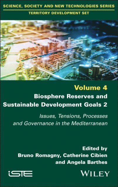 Angela Barthes, Catherine Cibien, Bruno Romagny - Biosphere Reserves and Sustainable Development Goals 2, E-bok