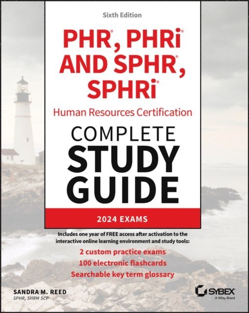 Sandra M. Reed - PHR, PHRi and SPHR, SPHRi Human Resources Certification Complete Study Guide, E-bok. Tillgänglighet: Lägg i varukorg