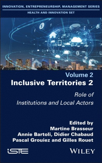 Gilles Rouet, Pascal Grouiez, Didier Chabaud, Annie Bartoli, Martine Brasseur - Inclusive Territories 2, E-bok