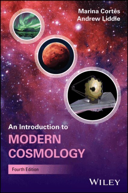 Andrew Liddle, Marina V. Cort s - Introduction to Modern Cosmology, E-bok