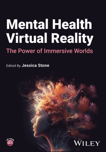 Jessica Stone - Mental Health Virtual Reality, E-bok