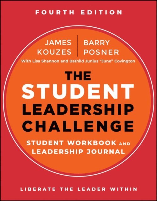 Barry Z. Posner, James M. Kouzes - Student Leadership Challenge, E-bok