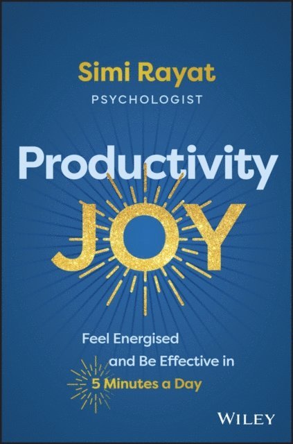 Simi Rayat - Productivity Joy, E-bok. Tillgänglighet: Lägg i varukorg