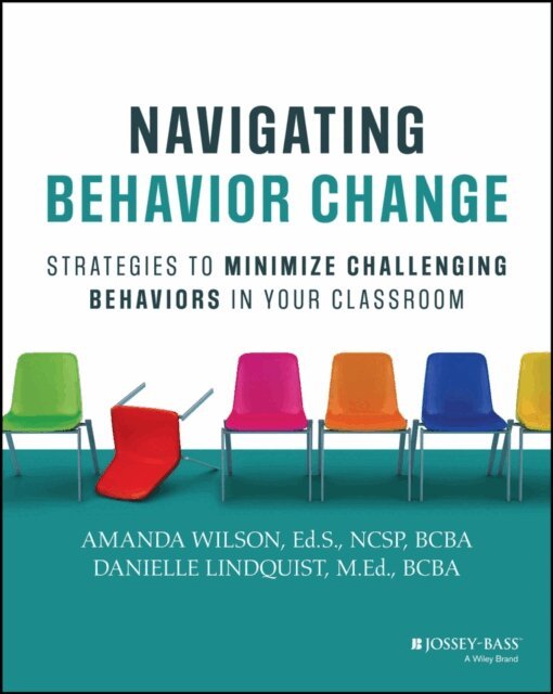 Danielle Lindquist, Amanda Wilson - Navigating Behavior Change, E-bok