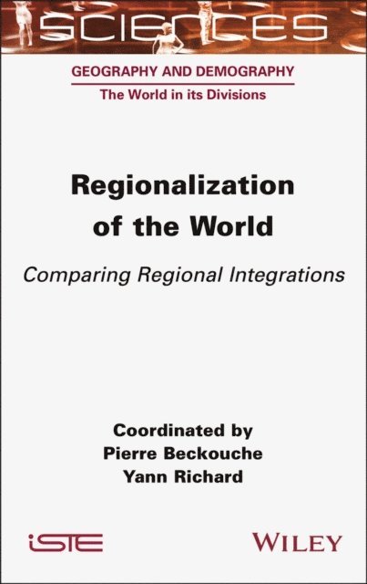 Yann Richard, Pierre Beckouche - Regionalization of the World, E-bok