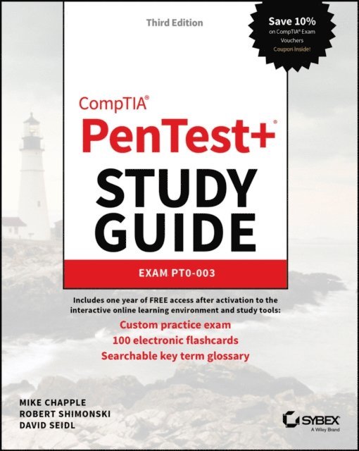 David Seidl, Robert Shimonski, Mike Chapple - CompTIA PenTest+ Study Guide, E-bok