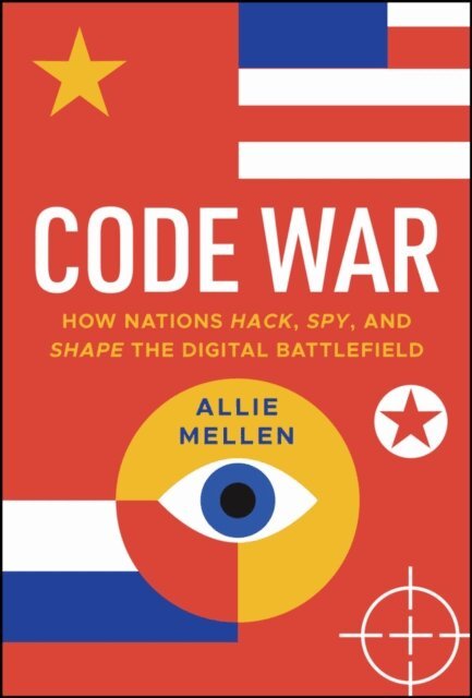 Allie Mellen - Code War, E-bok