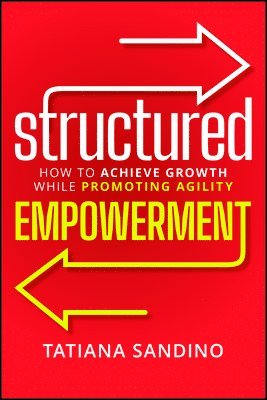 Structured Empowerment