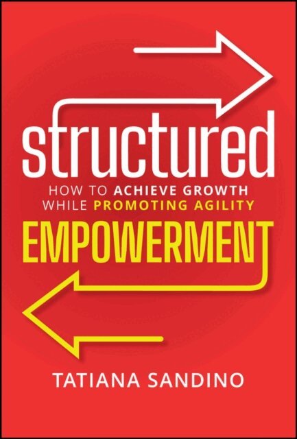 Tatiana Sandino - Structured Empowerment, E-bok. Tillgänglighet: Lägg i varukorg