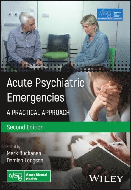 Mark Buchanan, Damien Longson - Acute Psychiatric Emergencies, E-bok
