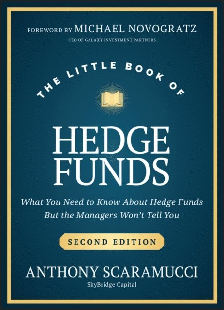 Anthony Scaramucci - Little Book of Hedge Funds, E-bok