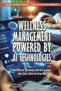 Wellness Management Powered by AI Technologies