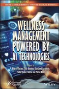 Wellness Management Powered by AI Technologies