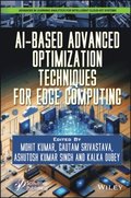 AI-Based Advanced Optimization Techniques for Edge Computing