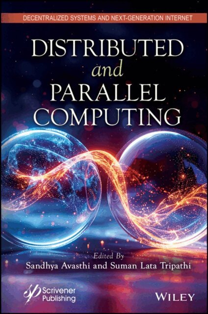 Suman Lata Tripathi, Sandhya Avasthi - Distributed and Parallel Computing, E-bok
