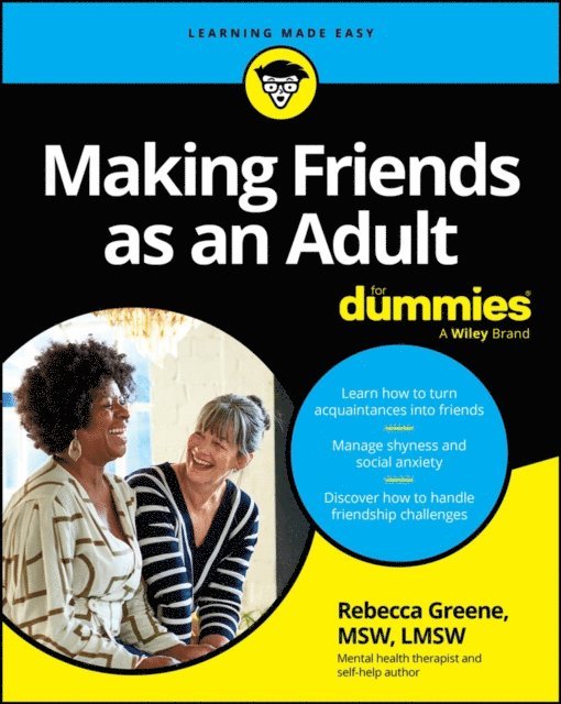 Rebecca Greene - Making Friends as an Adult For Dummies, E-bok