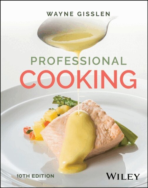 Wayne Gisslen - Professional Cooking, E-bok
