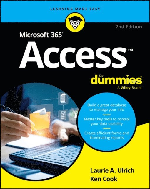 Ken Cook, Laurie A. Ulrich - Microsoft 365 Access For Dummies, E-bok