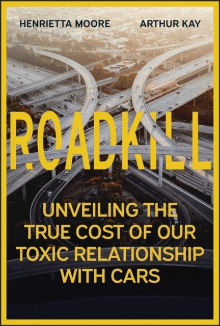 Arthur Kay, Henrietta Moore - Roadkill, E-bok