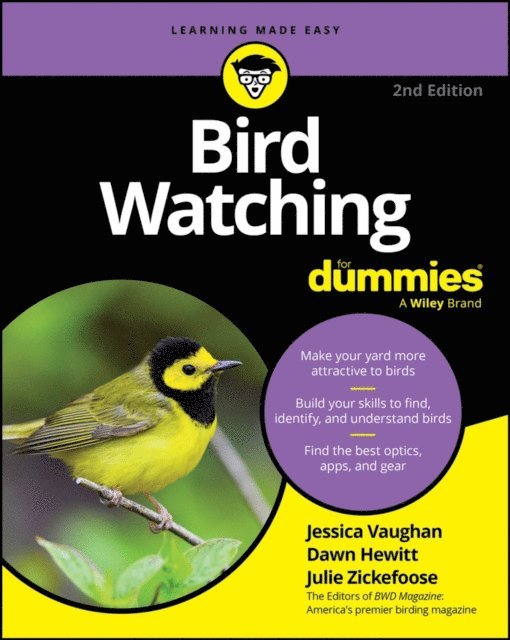 Julie Zickefoose, Dawn Hewitt, Jessica Vaughan - Bird Watching For Dummies, E-bok