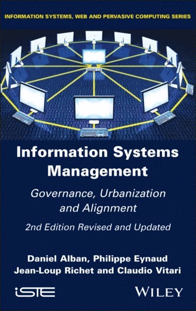 Claudio Vitari, Jean-Loup Richet, Philippe Eynaud, Daniel Alban - Information Systems Management, E-bok
